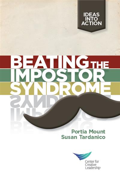 The&#x20;cover&#x20;of&#x20;&quot;Beating&#x20;The&#x20;Imposter&#x20;Syndrome&quot;&#x20;by&#x20;Portia&#x20;Mount&#x20;and&#x20;Susan&#x20;Tardanico.&#x20;