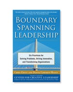 The cover of "Boundary Spanning Leadership: Six Practices for Solving Problems, Driving Innovation, and Transforming Organizations."