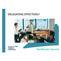 Delegating Effectively Facilitator Course