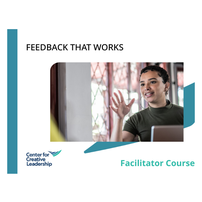Feedback That Works Facilitator Course