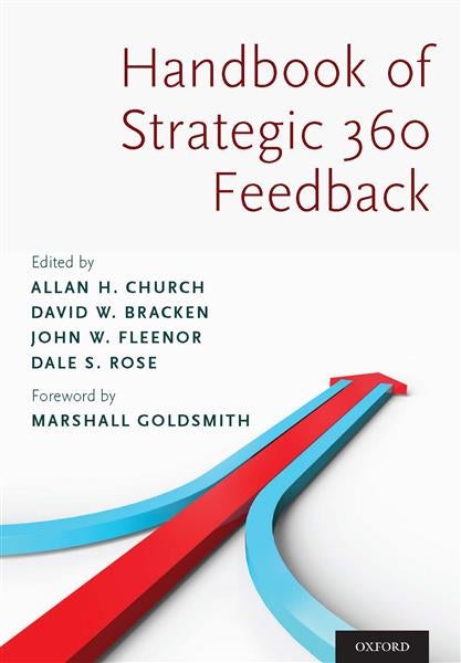 The&#x20;Handbook&#x20;of&#x20;Strategic&#x20;360&#x20;Feedback
