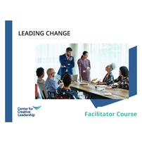 Leading Change Workshop Facilitator Course