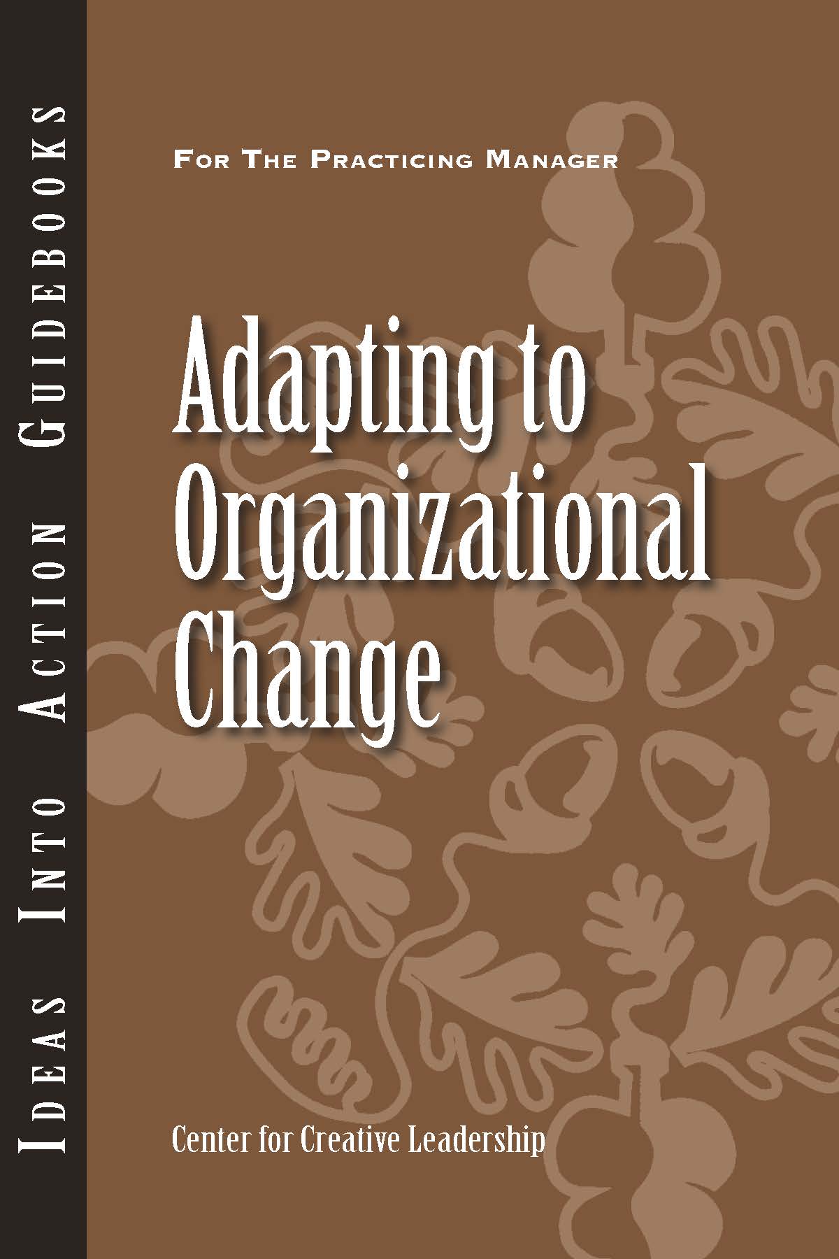 Adapting&#x20;to&#x20;Organizational&#x20;Change