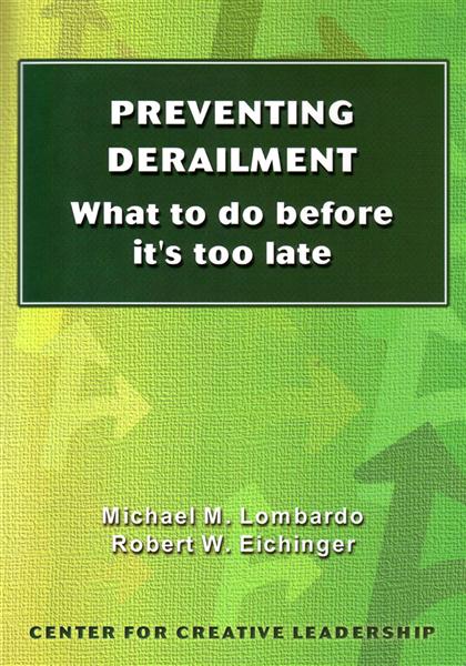 Preventing&#x20;Derailment&#x3A;&#x20;What&#x20;to&#x20;Do&#x20;Before&#x20;It&#x27;s&#x20;Too&#x20;Late