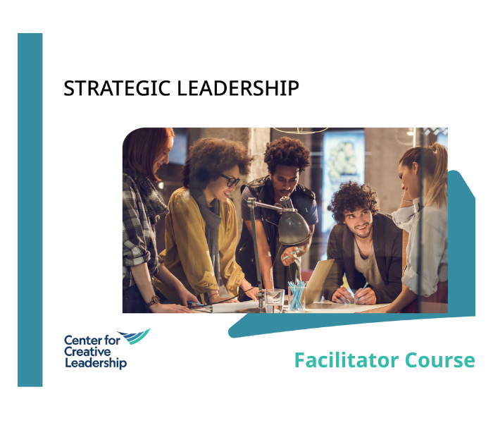 Strategic Leadership Workshop Facilitator Course