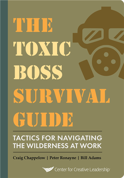 The&#x20;Toxic&#x20;Boss&#x20;Survival&#x20;Guide&#x3A;&#x20;Tactics&#x20;for&#x20;Navigating&#x20;the&#x20;Wilderness&#x20;at&#x20;Work
