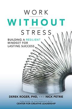 Work&#x20;Without&#x20;Stress&#x3A;&#x20;Building&#x20;a&#x20;Resilient&#x20;Mindset&#x20;for&#x20;Lasting&#x20;Success